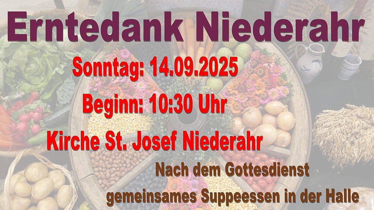 Ernte Dank Gottesdienst