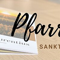 Pfarrbrief Sankt Laurentius