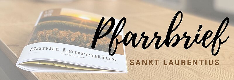 Pfarrbrief Sankt Laurentius
