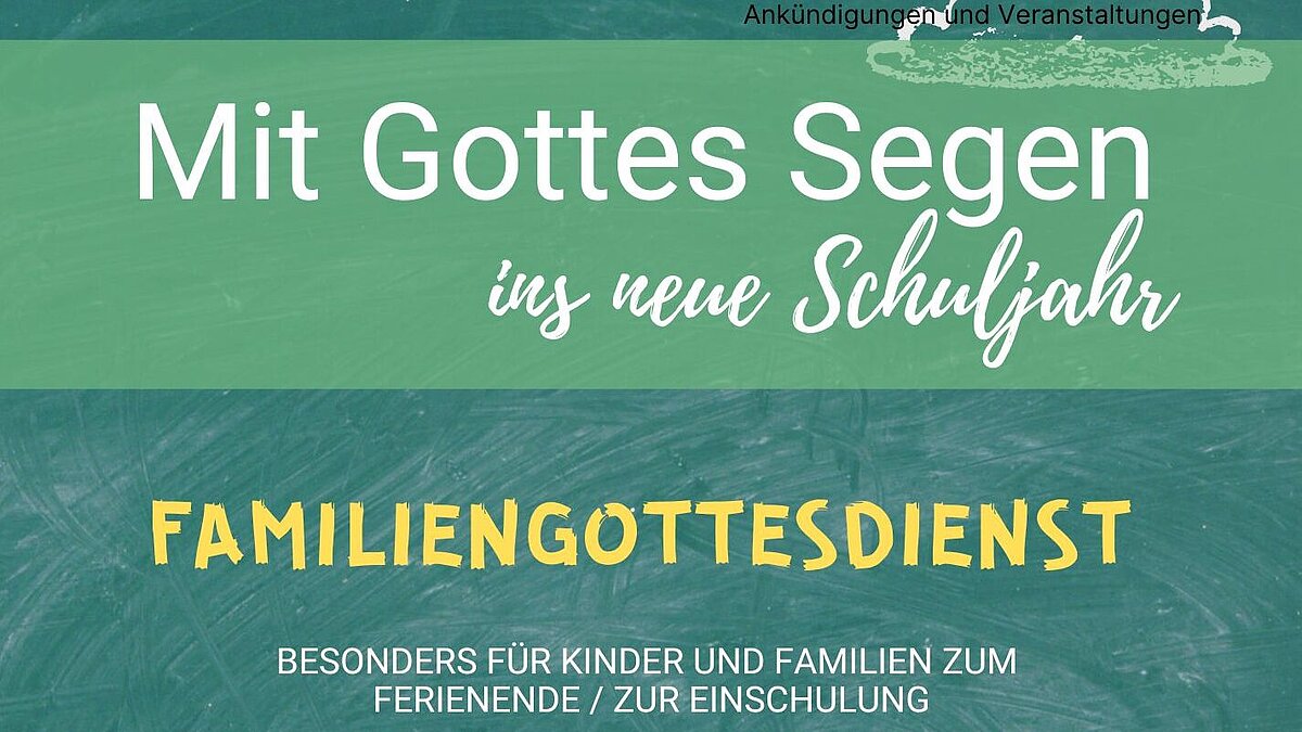 Mit Gottes Segen ins neue Schuljahr