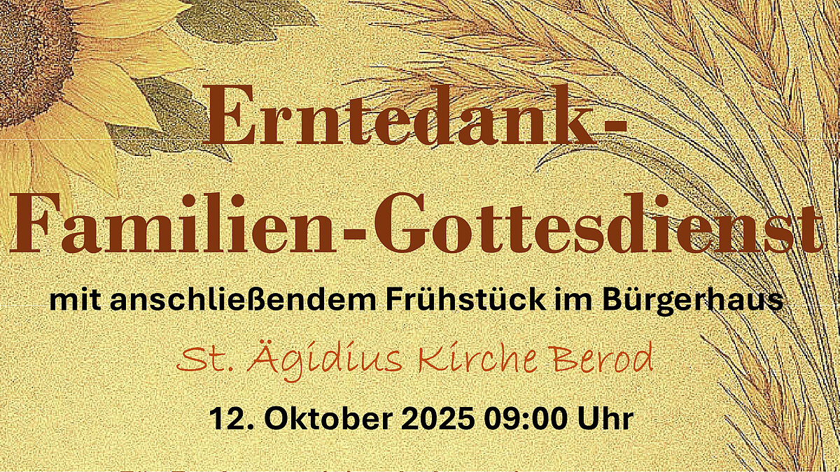 Ernte-Dank-Familiengottesdienst in Berod